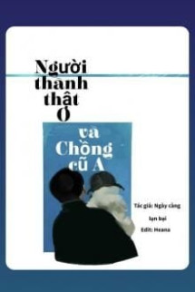 Người Thành Thật O Và Chồng Cũ A