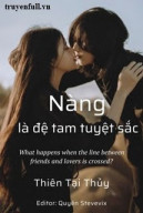 Nàng Là Đệ Tam Tuyệt Sắc