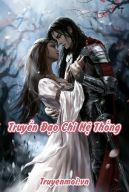 Truyền Đạo Chi Hệ Thống